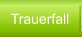 Trauerfall
