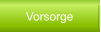 Vorsorge