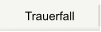 Trauerfall