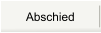 Abschied